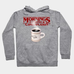 A Stranger cup of coffee Hoodie